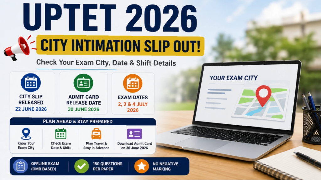 UPTET 2026 Admit Cards to Be Released on 30th June