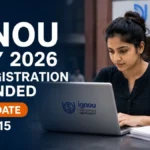 IGNOU July 2026 Re-Registration Deadline Extended to July 15