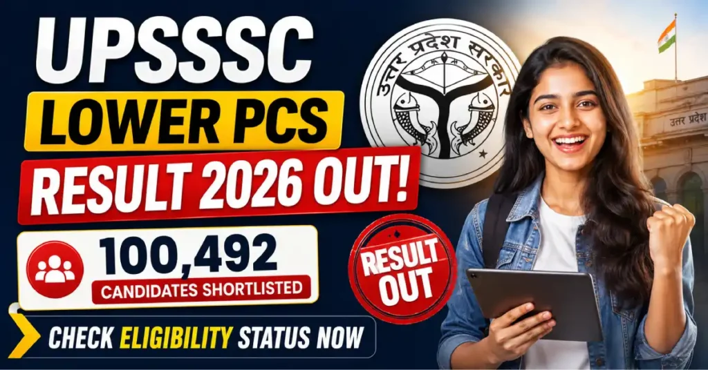 UPSSSC Lower PCS Result 2026 Released: Check Merit List