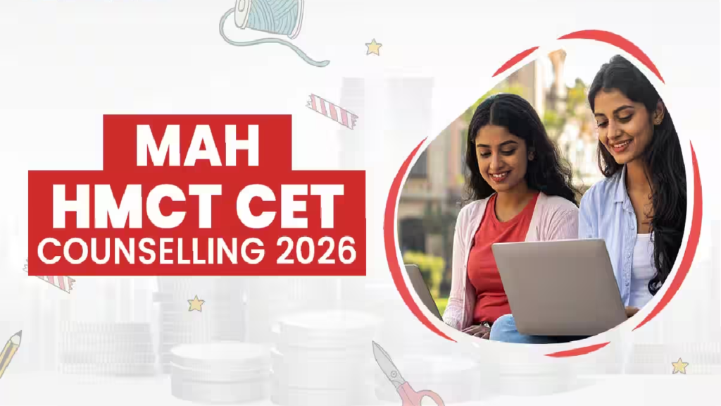 MAH MHMCT Counselling 2026 Registration Begins Online