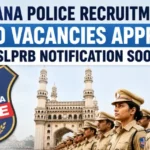 Telangana Approves 5,000 Police Vacancies for Recruitment Drive