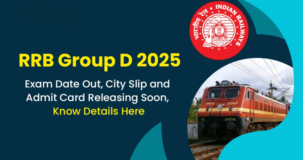 RRB Group D 2025 Exam City Slip Released for CBT
