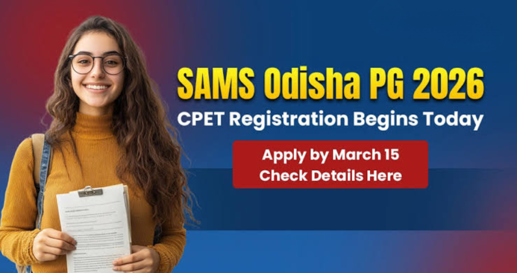 SAMS Odisha PG Admission 2026 Schedule Released