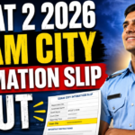 AFCAT 2 Exam City Slip 2026 Released: Check Exam Centre