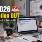 CAT 2026 Notification Released: Registration Starts Aug 3