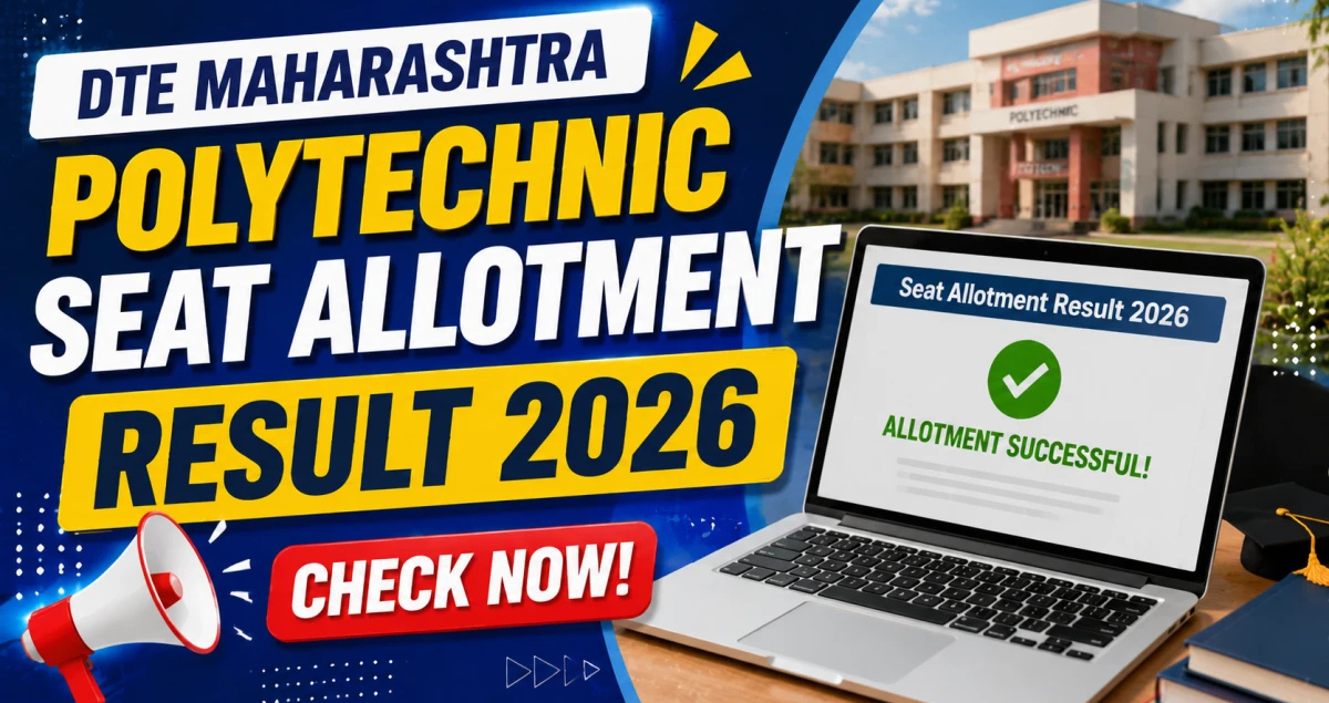 DTE Maharashtra Polytechnic CAP Round 1 Result 2026 Soon - Education Today