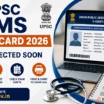 UPSC CMS 2026 Admit Card Expected Soon for Exam