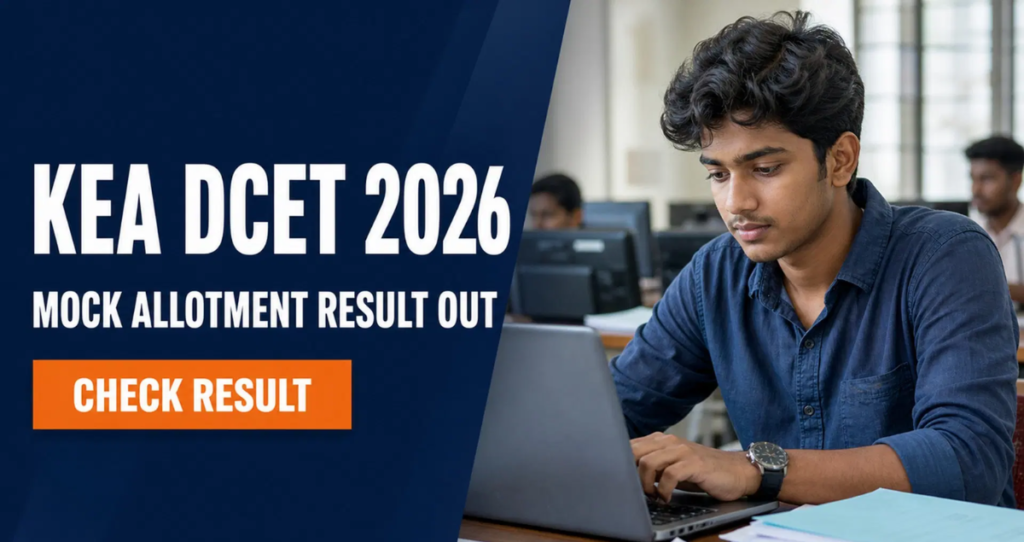 KEA DCET 2026 Mock Allotment Result Released: Check Details