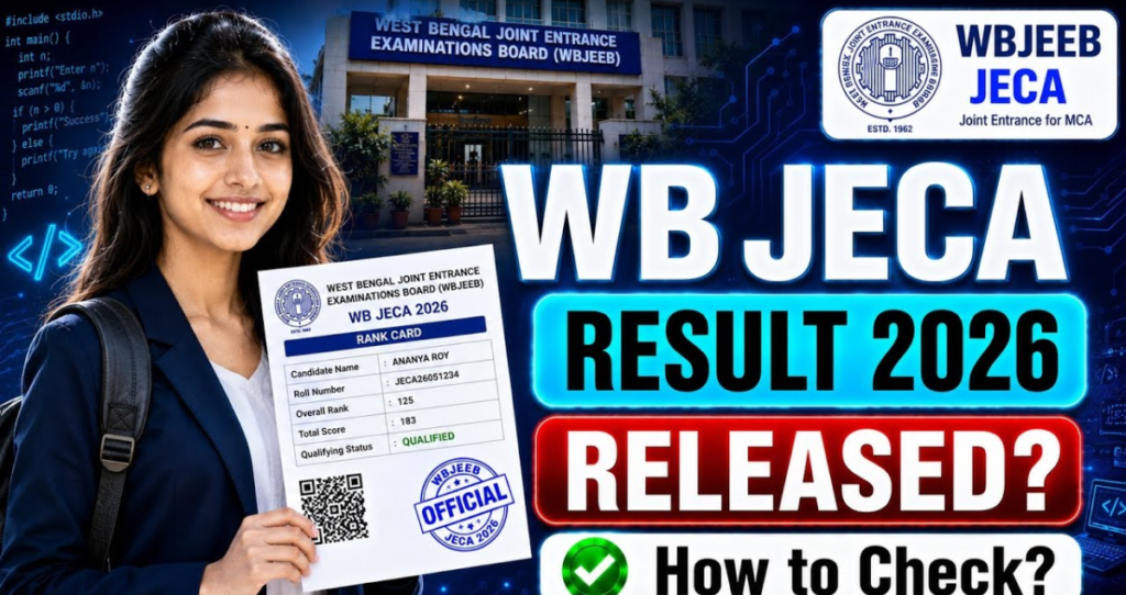 WB JECA Result 2026 Declared: Check Rank Card & Next Steps