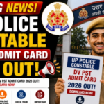 UP Police Constable DV/PST Admit Card 2026 Released